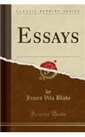 Essays (Classic Reprint): (English)