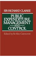 Public Expenditure, Management and Control