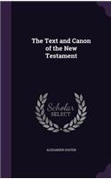 The Text and Canon of the New Testament