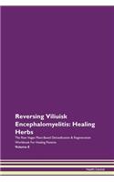 Reversing Viliuisk Encephalomyelitis: He