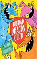 Big Bad Dragon Club
