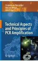 Principles and Technical Aspects of PCR Amplification