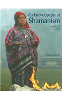 An Encyclopedia of Shamanism Volume 1