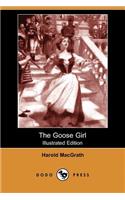 Goose Girl (Illustrated Edition) (Dodo Press)