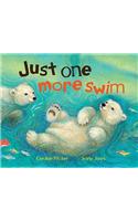 Just One More Swim: (Picture Board Books)