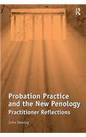 Probation Practice and the New Penology