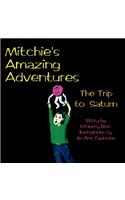 Mitchie's Amazing Adventures: The Trip to Saturn(English)