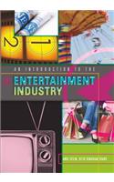 Introduction to the Entertainment Industry