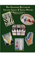 Old Fashioned Destination Luggage Labels & Travel Posters