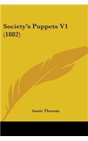 Society's Puppets V1 (1882)