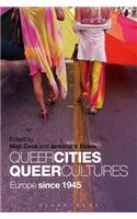 Queer Cities, Queer Cultures