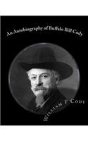 Autobiography of Buffalo Bill Cody