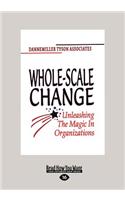 Whole-Scale Change (Large Print 16pt)