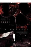 Hostage/Murder in Memphis: The Compelling True Story of the Tragedy That Was Shannon Street; The Kidnapping of Two Memphis Police Officers(English)