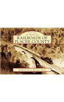 Railroads of Placer County