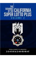 The Sequence of the California Super Lotto Plus Volume 2
