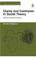 Clarity and Confusion in Social Theory