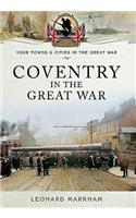 Coventry in the Great War