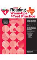Staar: Reading Warm Ups and Test Practice G4 Workbook