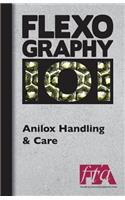 FLEXOGRAPHY 101 - Anilox Handling & Care