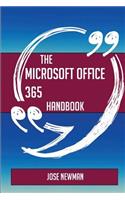 The Microsoft Office 365 Handbook - Everything You Need To Know About Microsoft Office 365