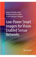 Low-Power Smart Imagers for Vision-Enabled Sensor Networks