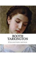 Booth Tarkington, Collection novels