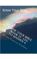 Know Your Bible - Book 15 -Legal Case To Maiden 4