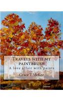 Travels with my paintbrush