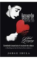 Amando Desde el Silencio