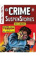 The EC Archives: Crime Suspenstories Volume 3