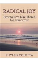 Radical Joy