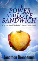Power-and-Love Sandwich