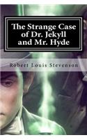 The Strange Case of Dr. Jekyll and Mr. Hyde: (English)