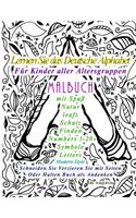 Lernen Sie das Deutsche Alphabet Für Kinder aller Altersgruppen MALBUCH mit Spaß Natur leafs Schatz Finden Numbers 1-20 Symbole Letters Modern Style Schneiden Sie Verzieren Sie mit Seiten Oder Halten Buch als Andenken: (Bücher in Deutsch Und in Englisch - Books in German and in English)