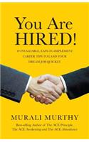 You Are HIRED!