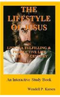 The Lifestyle of Jesus