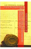 1864 SWITZERLAND & The HAWAIIAN KINGDOM TREATY