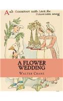 A Flower Wedding