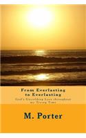 From Everlasting to Everlasting