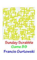 Sunday Scrabble Game 89