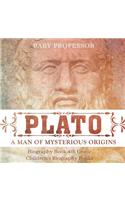 Plato: A Man of Mysterious Origins - Biography Book 4th Grade Children's Biography Books