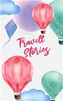 Travel Stories: Blank Trip Planner & Organizer
