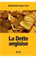 La Dette anglaise