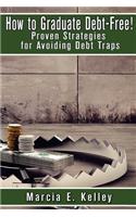 How to Graduate Debt-Free!