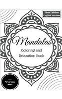 Mandalas: Coloring and Relaxation Book