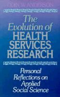 The Evolution of Health Services Research