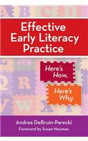 Effective Early Literacy Practice