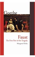 Faust: The First Part of the Tragedy