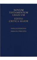 Parallel Pericopes of the Synoptic Gospels